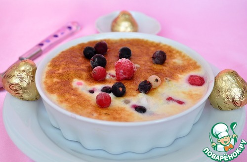 Рисово-ягодный гратен с сабайоном из шампанского Рисово-ягодный гратен с сабайоном из шампанского
