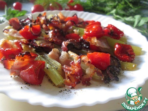 Сельдерей, запеченный с помидорами и беконом Сельдерей, запеченный с помидорами и беконом