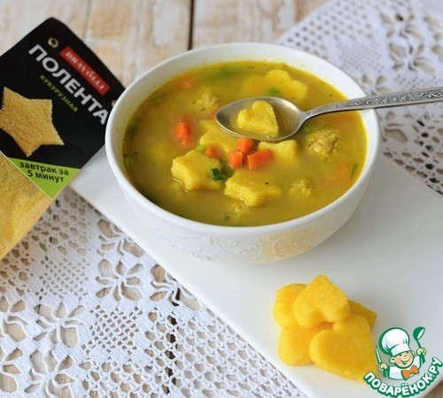 Суп с фрикадельками и кукурузной полентой Суп с фрикадельками и кукурузной полентой