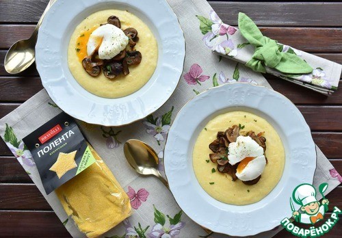 Утренняя полента с грибами и яйцом Утренняя полента с грибами и яйцом