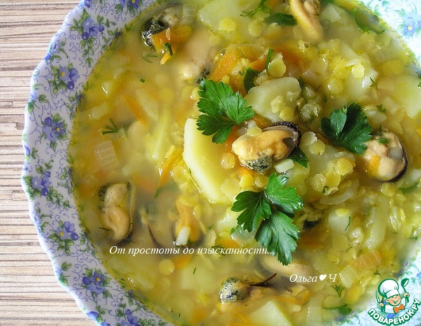 Суп с жёлтой чечевицей и мидиями Суп с жёлтой чечевицей и мидиями